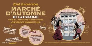 Lire la suite à propos de l’article 20 et 21 novembre : marché d’automne à la Canaille